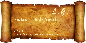 Leutner Gyöngyi névjegykártya